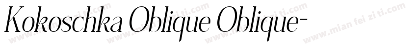 Kokoschka Oblique Oblique字体转换